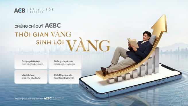 ACBC ra mắt hai sản phẩm chứng chỉ quỹ mới, mở ra hành trình “sinh lời vàng” cho nhà đầu tư